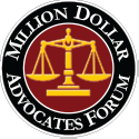 Million Dollar Advocates Forum®